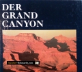 Der Grand Canyon. Von Robert Wallace (1973)