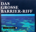 Das grosse Barrier-Riff. Von Craig McGregor (1974)