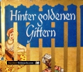 Hinter goldenen Gittern. Von Gerda Hagenau (1951)