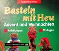 Basteln mit Heu. Von Sigrid Heinzmann (1998)