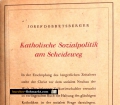 Katholische Sozialpolitik am Scheideweg. Von Josef Dobretsberger (1947)