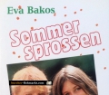 Sommersprossen. Von Eva Bakos (1988)