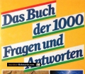 Das Buch der 1000 Fragen und Antworten. Von Nikolaus Lenz (1991)