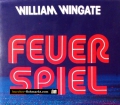 Feuerspiel. Von William Wingate (1978)