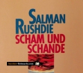 Scham und Schande. Von Salman Rushdie (1990)
