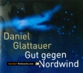 Gut gegen Nordwind. Von Daniel Glattauer (2008)