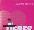 Der Liebescode. Von Manfred Theisen (2007)