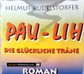 Pau-Lih. Von Helmut Rudelstorfer (1996)