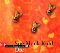 Die Bienenhüterin. Von Sue Monk Kidd (2005)
