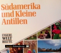 Südamerika und Kleine Antillen. Von James Hughes (1991)