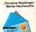 Werter Nachwuchs. Von Christine Nöstlinger (1990)