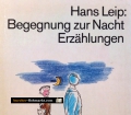 Begegnung zur Nacht. Von Hans Leip (1982)