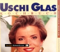 Uschi Glas Kochbuch. Von Uschi Glas (1993). Handsigniert