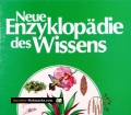 Neue Enzyklopädie des Wissens 7. Von Friederike Raab Schrauder (1988)