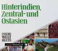 Hinterindien, Zentral- und Ostasien. Von James Hughes (1991)