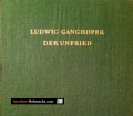 Der Unfried. Von Ludwig Ganghofer (1952)