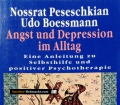 Angst und Depression im Alltag. Von Nossrat Peseschkian (1998)