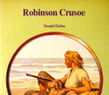 Robinson Crusoe. Weltberühmte Jugendbücher. Von Daniel Defoe (1975).