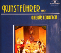 Kunstführer durch Oberösterreich. Von Peter Kössl (1998).