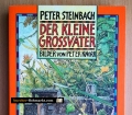 Der kleine Grossvater. Von Peter Steinbach (1995)