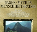 Sagen, Mythen, Menschheitsrätsel. Ein Atlas der heiligen Orte, geheimnisvollen Kulturstätten und versunkenen Kulturen. Von Jennifer Westwood (1990)