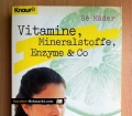 Vitamine, Mineralstoffe, Enzyme und Co. Von Be Mäder (1997)