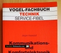 Kommunikations- und Komfortelektronik im Kraftfahrzeug. Von Jürgen Kasedorf (1988)