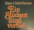 Ein Student ging vorbei. Von Hans-Ulrich Horster