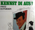 Kennst di aus. Von Fritz Edtmeier (1970).