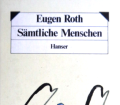 Sämtliche Menschen. Von Eugen Roth (1983).