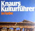 Knaurs Kulturführer in Farbe. Griechenland. Von Franz N. Mehling (1982).