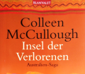Insel der Verlorenen. Von Colleen Mc Cullough (2000).