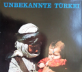 Unbekannte Türkei. Von Eduard Imhof (1970).