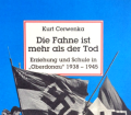 Die Fahne ist mehr als der Tod. Von Kurt Cerwenka (1996).