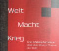 Welt, Macht, Krieg. Von Ueberreuter Verlag (2003).