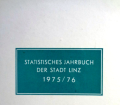 Statistisches Jahrbuch der Stadt Linz 1975-76. Von Statistisches Amt Linz.