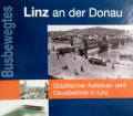 Busbewegtes Linz an der Donau. Von Linz AG Linien (2004).