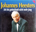 Ich bin gottseidank nicht mehr jung. Von Johannes Heesters (1993).