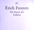 Die Kunst des Liebens. Von Erich Fromm (1995).