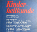 Kinderheilkunde. Von G.-A. Von Harnack (1977).