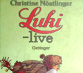 Luki-live. Von Christine Nöstlinger (1978).