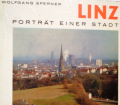 Linz. Porträt einer Stadt. Von Wolfgang Sperner (1970).