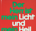Der Herr ist mein Licht und mein Heil. Von Wilhelm Busch (1988).