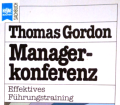 Managerkonferenz. Von Thomas Gordon (1991).