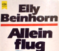 Alleinflug. Von Elly Beinhorn (1977).