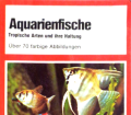 Aquarienfische. Von Neil Wainwright (1979).
