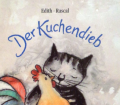 Der Kuchendieb. Von Edith Rascal (1995).
