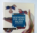 Geschenke für jeden Anlass zum Selbermachen. Von Karola Kimmerle (1991)