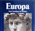 Europa. Vom Nordkap bis Sizilien. Von ADAC (1989).