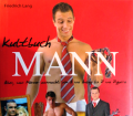 Kultbuch Mann. Von Friedrich Lang (2010).